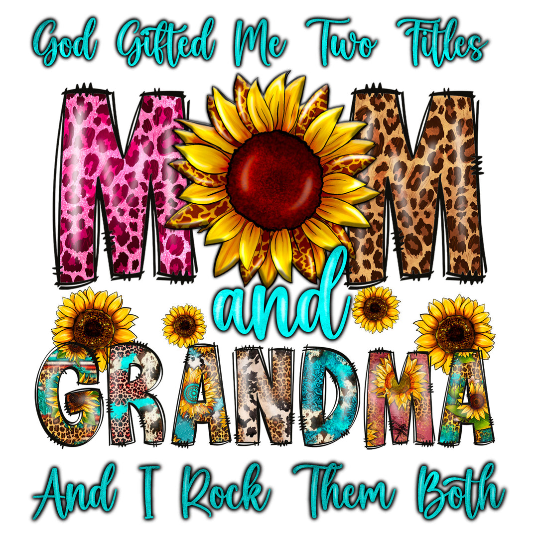 Graceful Beautiful Grandma: God Gifted Me Two Titles Mom And Grandma