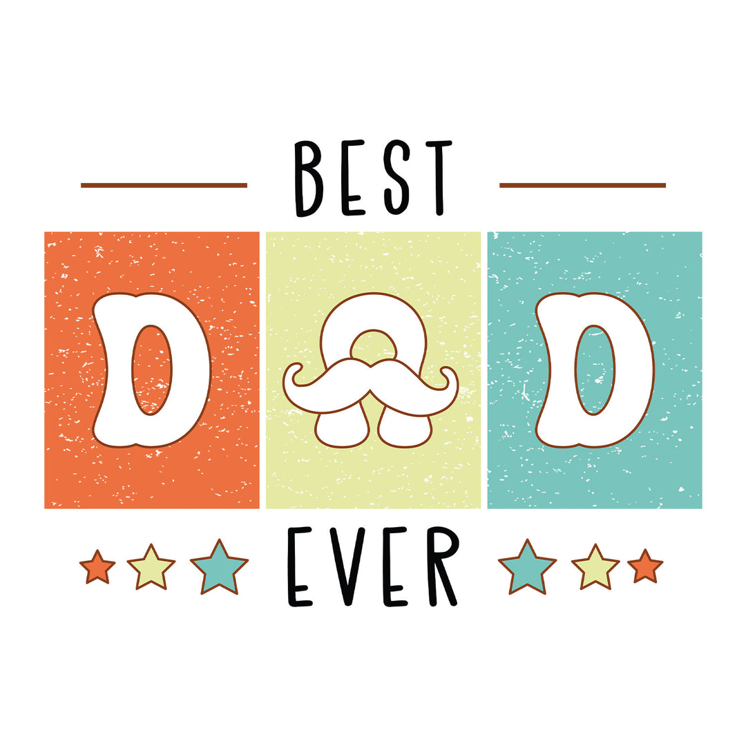 Groovy Dad: Best Dad Ever - DTF Transfer - Direct-to-Film