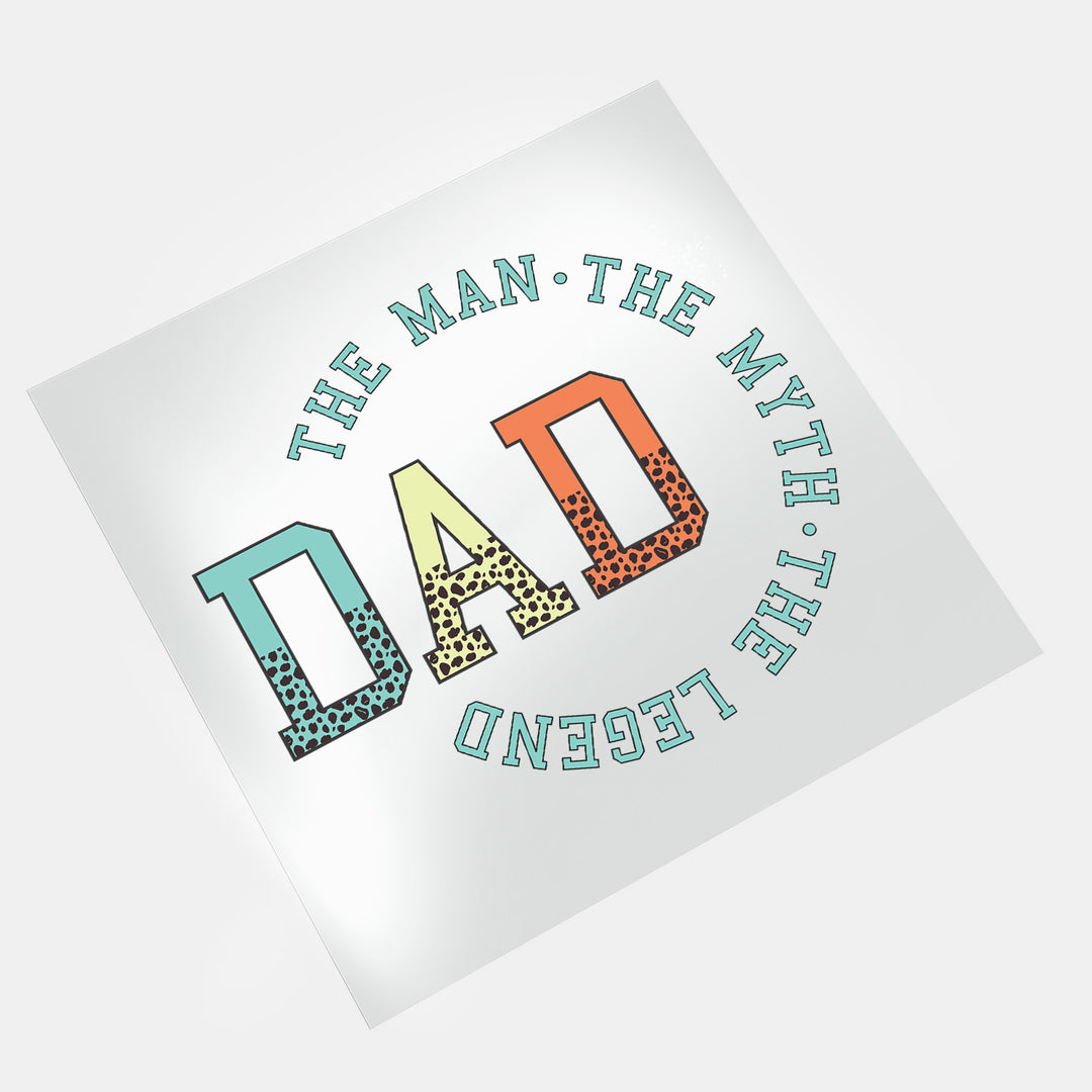 Groovy Dad: Dad The Man The Myth The Legend - DTF Transfer - Direct-to-Film