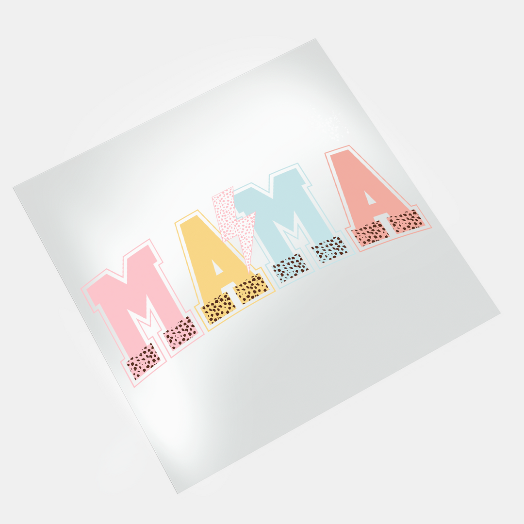 Mama Mode: Mama 2 - DTF Transfer - Direct-to-Film