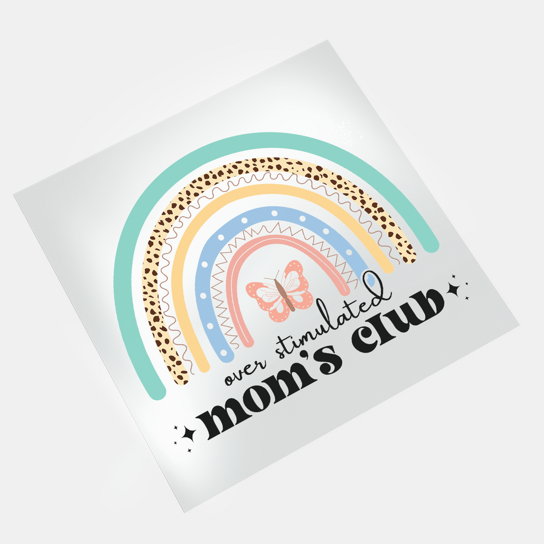 Mama Mode: Over Stimulated Mom's Club - DTF Transfer - Direct-to-Film