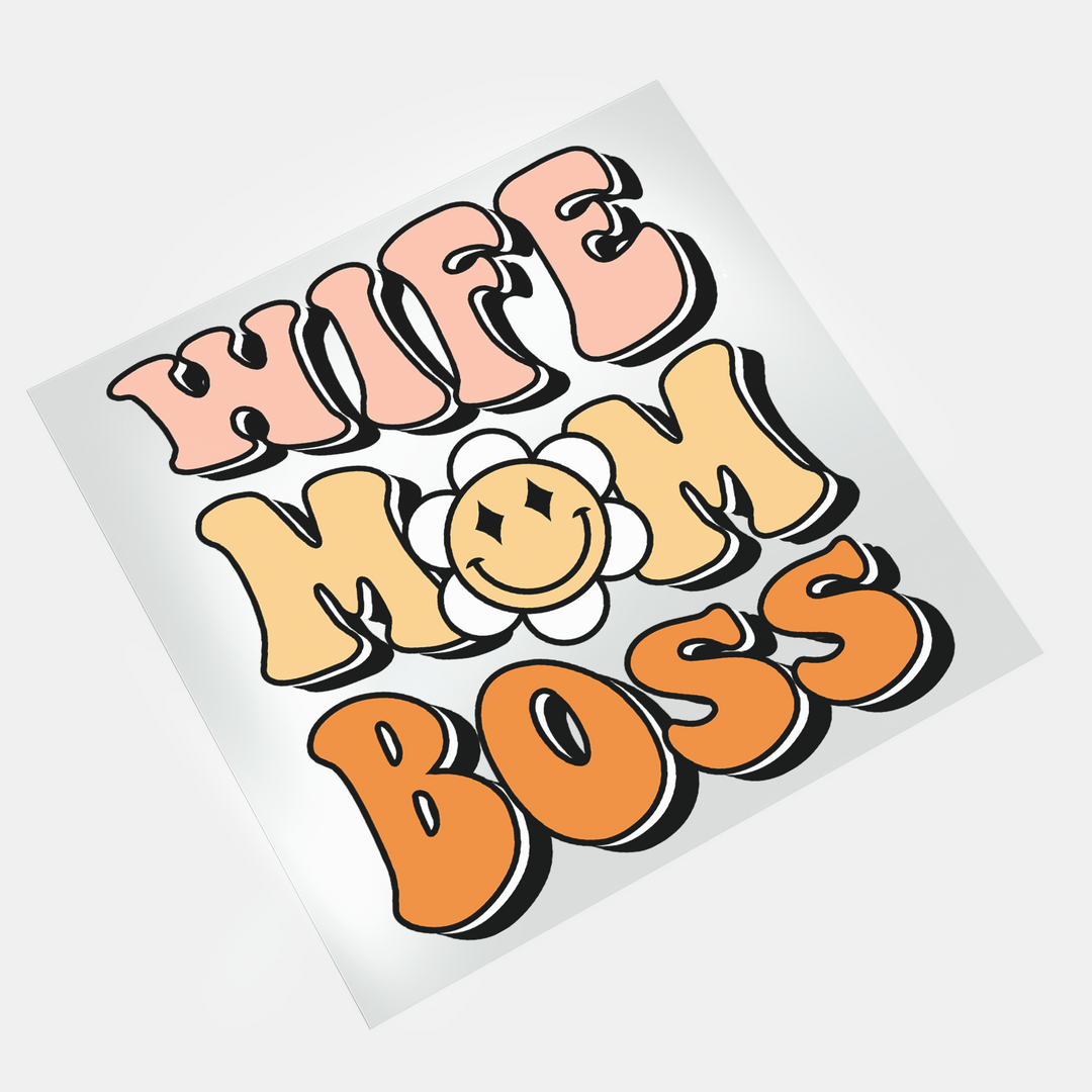 Groovy Mom: Wife Mom Boss - DTF Transfer - Direct-to-Film