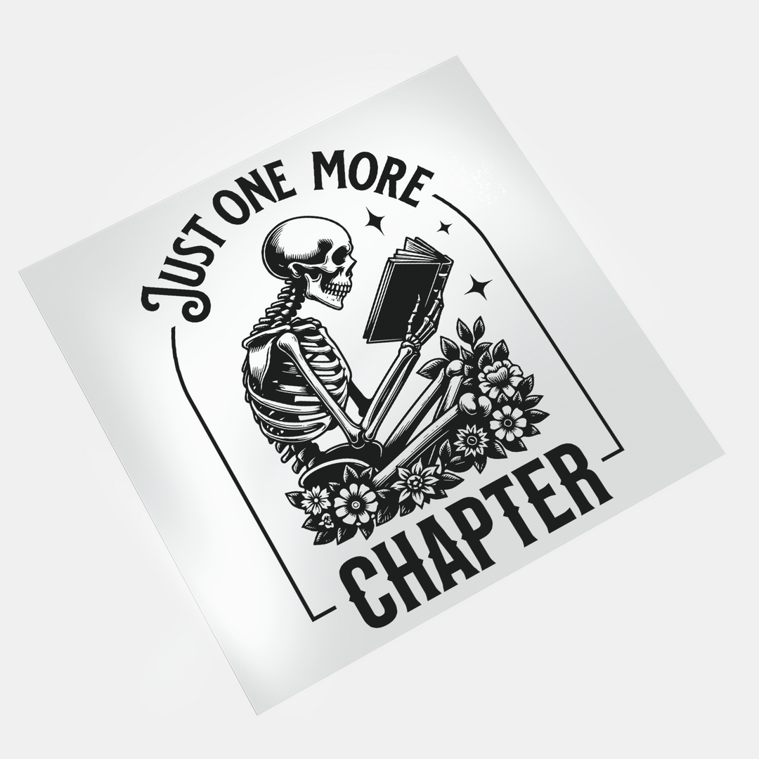 Love Reading: Just One More Chapter - DTF Transfer - Direct-to-Film