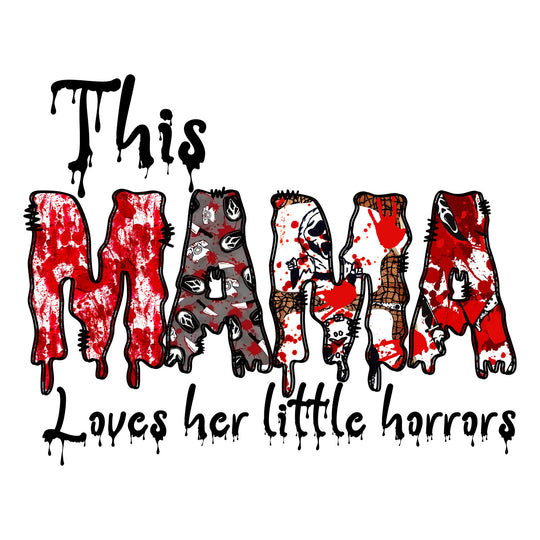 Spooky Mama: This Mama Loves Little Horrors - DTF Transfer - Direct-to-Film