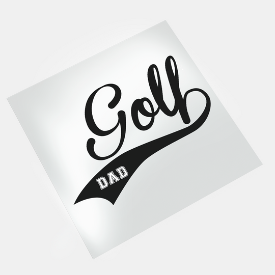Golf Father: Golf Dad 4 - DTF Transfer - Direct-to-Film