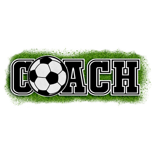 Soccer: Coach - DTF Transfer - Direct-to-Film