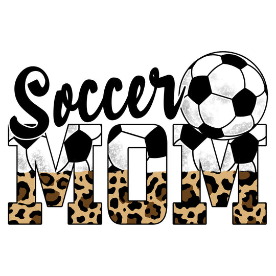 Soccer: Soccer Mom 2 - DTF Transfer - Direct-to-Film