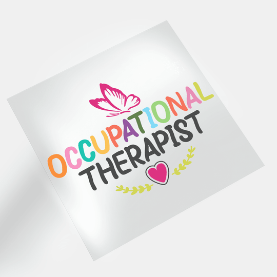 Occupational Therapist - DTF Transfer - Direct-to-Film