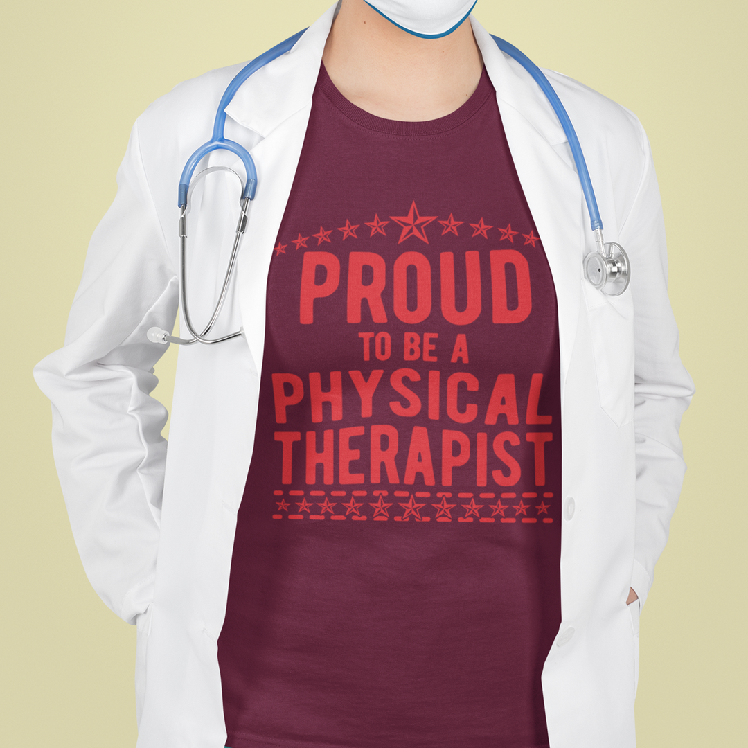 Physical Therapist: Proud To Be A PT - DTF Transfer - Direct-to-Film