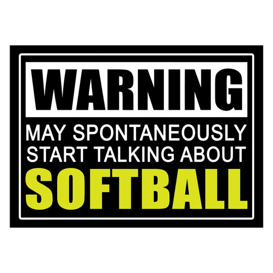 Softball: Warning Softball - DTF Transfer - Direct-to-Film