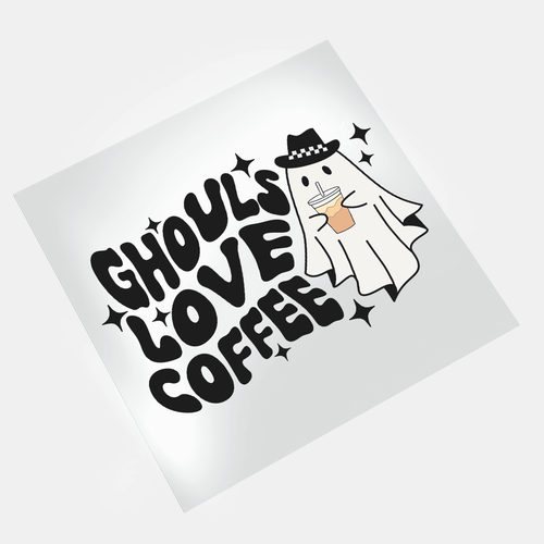 Cute Ghosts: Ghouls Love Coffee - DTF Transfer - Direct-to-Film