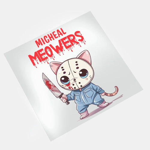 Halloween Funny: Micheal Meowers - DTF Transfer - Direct-to-Film