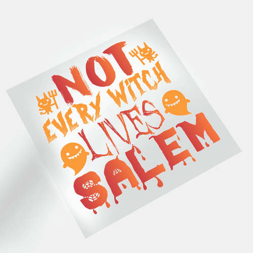 Salem Witch: Not Every Witch Lives Salem - DTF Transfer - Direct-to-Film