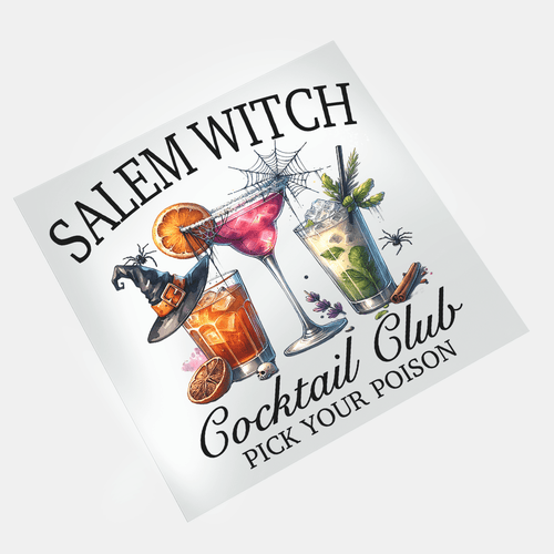 Salem Witch: Cocktail Club - DTF Transfer - Direct-to-Film