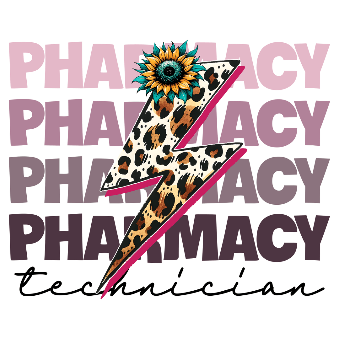 Pharmacy Technician: Sunflower Lightning - DTF Transfer - Direct-to-Film