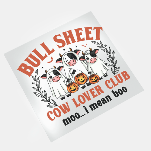 Halloween Heifer Cow: Bull Sheet Cow Lover Club 2 - DTF Transfer - Direct-to-Film