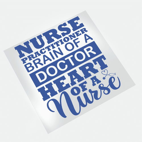 Nurse Practitioner - Brain Of A Doctor Heart Of A Nurse - DTF Transfer - Direct-to-Film