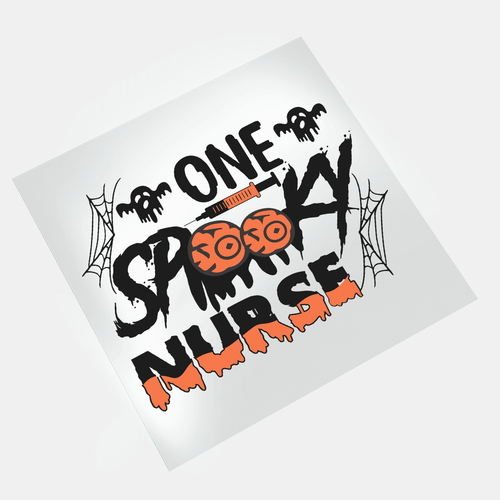 Spooky Nurse: One Spooky Nurse 3 - DTF Transfer - Direct-to-Film