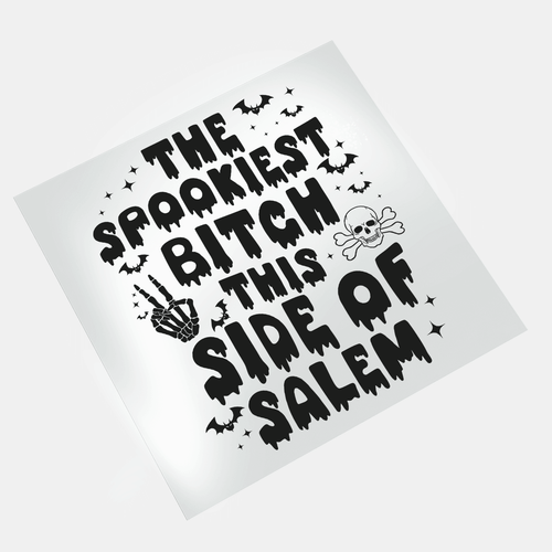 Halloween Salem Girls Trip - The Spookiest B*tch - DTF Transfer - Direct-to-Film