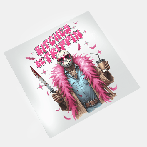 Pink Thug Life - Bitches Be Trippin - DTF Transfer - Direct-to-Film