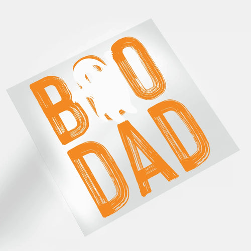 Spooky Dad - BOO Dad - DTF Transfer - Direct-to-Film