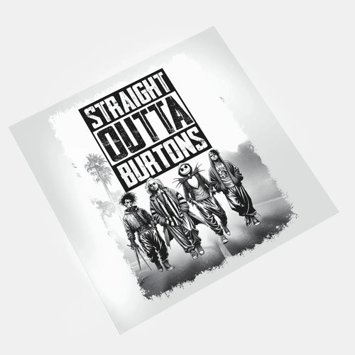 The Burtons Halloween - Straight Outta Burtons - DTF Transfer - Direct-to-Film