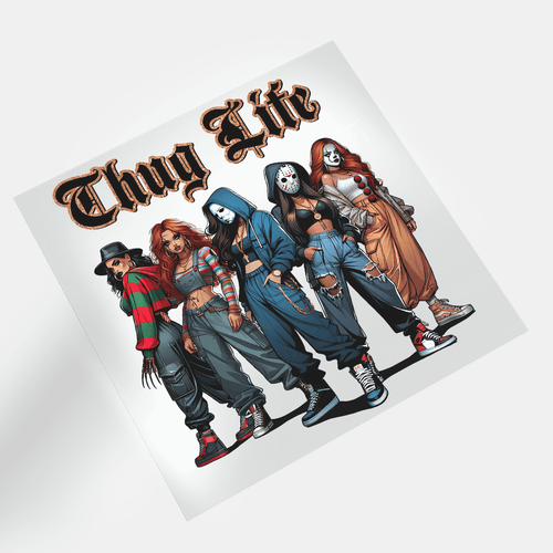 Female Thug Life - The Squad 1 - DTF Transfer - Direct-to-Film