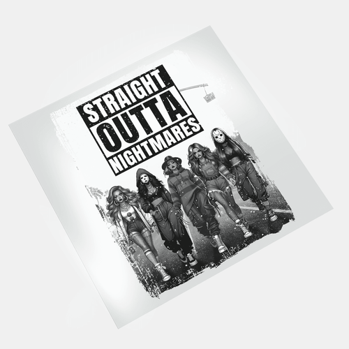 Female Thug Life - Straight Outta Nightmares - DTF Transfer - Direct-to-Film