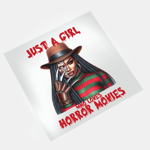 Girl Who Loves Horror Movies - Just A Girl - Krueger - DTF Transfer - Direct-to-Film