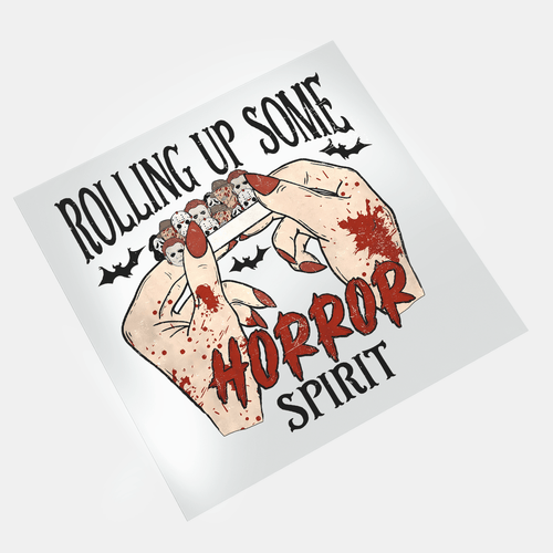 Have A Killer Christmas - Rolling Up Some Horror Spirit - DTF Transfer - Direct-to-Film