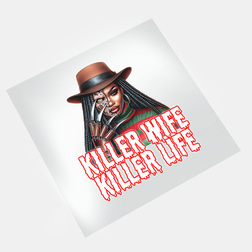 Killer Wife Killer Life - Wife Krueger - DTF Transfer - Direct-to-Film