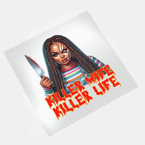 Killer Wife Killer Life - Chucky Wife 2 - DTF Transfer - Direct-to-Film