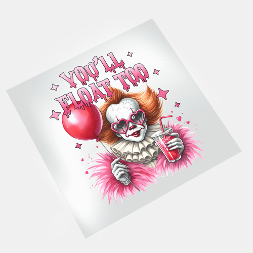 Pink Halloween - You'll Float Too - DTF Transfer - Direct-to-Film