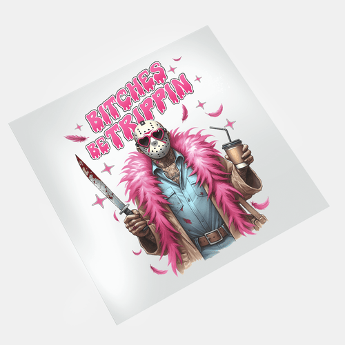 Pink Halloween - BItches Be Tripping - DTF Transfer - Direct-to-Film
