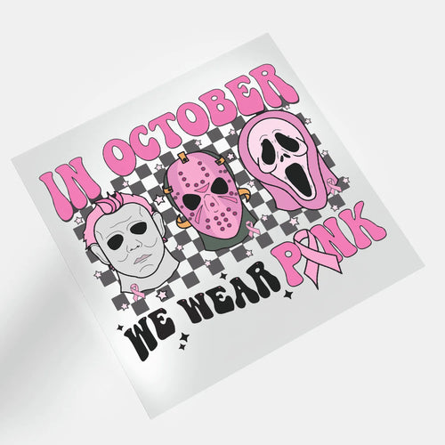 Pink Halloween - In October We Wear Pink 2 - DTF Transfer - Direct-to-Film