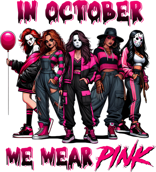 Pink October Breast Cancer Awareness - Wear Pink This October  - DTF Transfer - Direct-to-Film