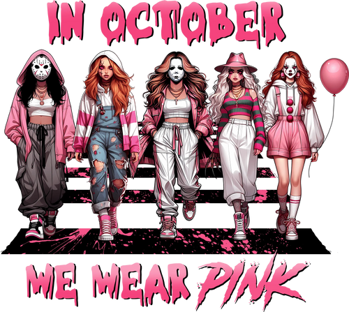 Pink October Breast Cancer Awareness - Wear Pink in Solidarity - DTF Transfer - Direct-to-Film