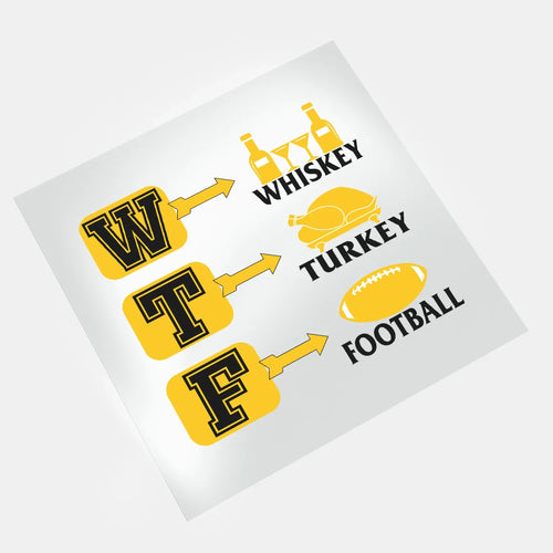 Thanksgiving Turkey And Football - WTF 3 - DTF Transfer - Direct-to-Film
