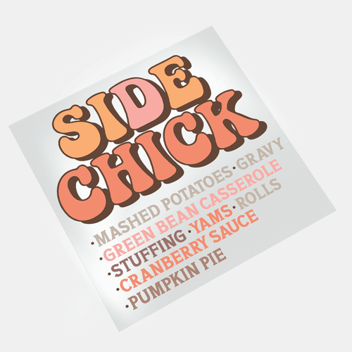 Thanksgiving Gobble Squad - Side Chick - DTF Transfer - Direct-to-Film