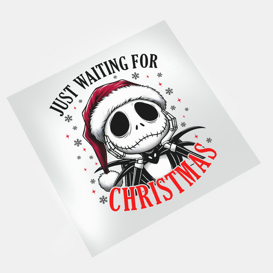 Waiting For Christmas - Just Waiting For Christmas 2 - Jack - DTF Transfer - Direct-to-Film