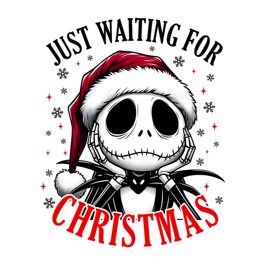 Waiting For Christmas - Just Waiting For Christmas 2 - Jack - DTF Transfer - Direct-to-Film