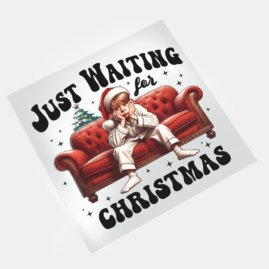 Waiting For Christmas - Just Waiting For Christmas 5 - Kevin - DTF Transfer - Direct-to-Film