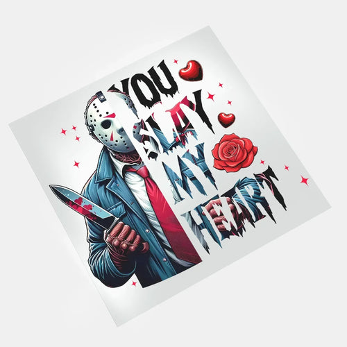 Kill to Be Your Valentine - You Slay My Heart - DTF Transfer - Direct-to-Film