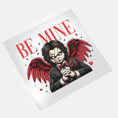 Be Mine: A Haunting Valentine - Chucky - DTF Transfer - Direct-to-Film