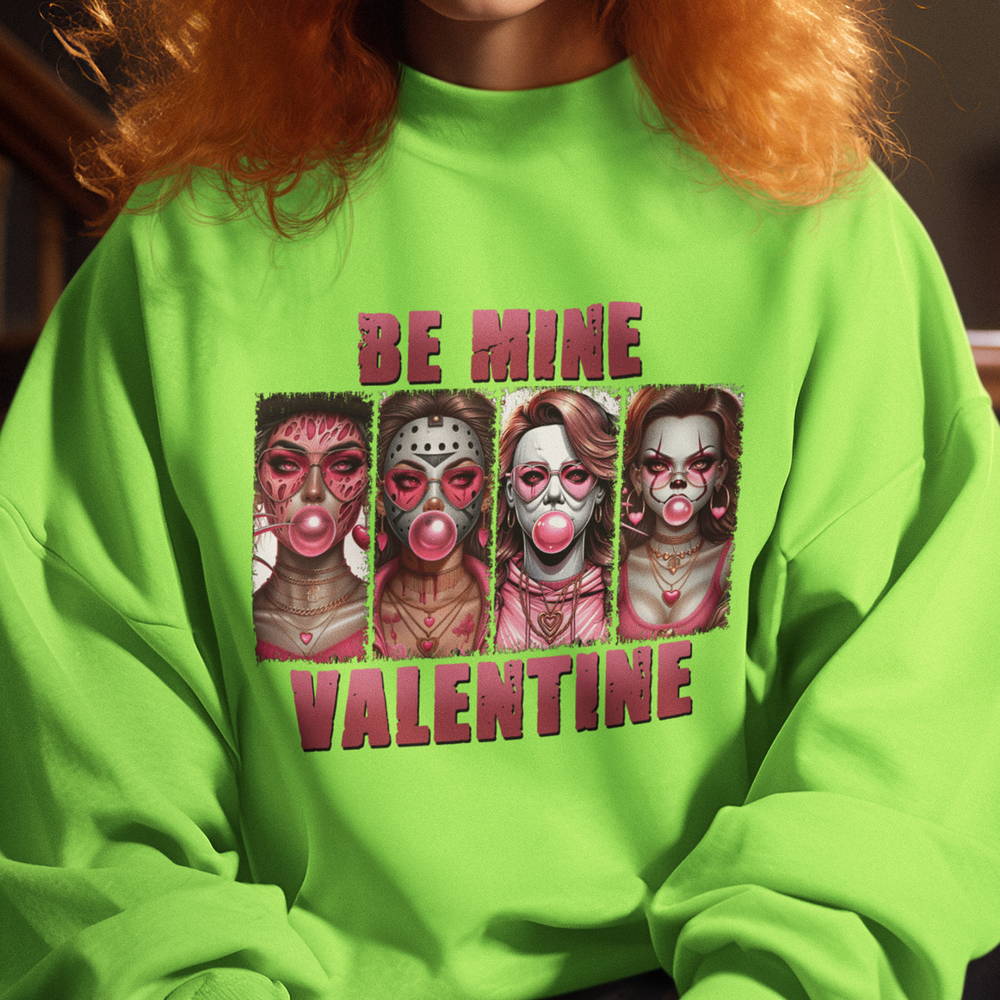 Be Mine: A Haunting Valentine - Girl Squad 2 - DTF Transfer - Direct-to-Film