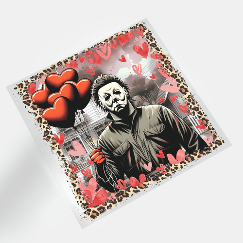 Love Is In The Scare: Valentine Horror - Michael Myers - DTF Transfer - Direct-to-Film