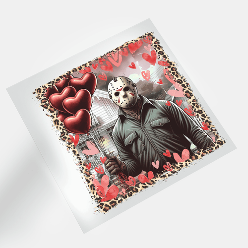 Love Is In The Scare: Valentine Horror - Jason Vorhees - DTF Transfer - Direct-to-Film