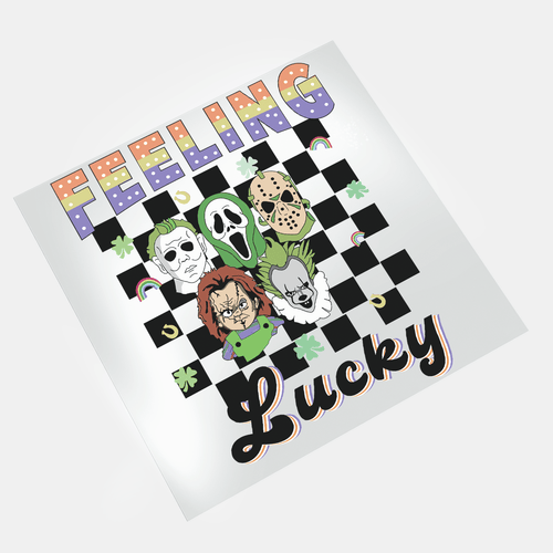 Lucky But Deadly: St. Patrick's Day Horror - Feeling Lucky - DTF Transfer - Direct-to-Film