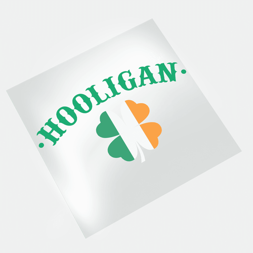 St. Patrick's Day: Not Lucky, Just Blessed - Hooligan - DTF Transfer - Direct-to-Film