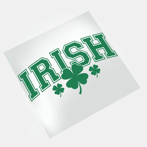 St. Patrick's Day: Not Lucky, Just Blessed - Irish Clover - DTF Transfer - Direct-to-Film